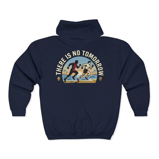 "There Is No Tomorrow" Underdog Montage Full- Zip Hoodie - Retro Fitness Training Full-Zip Sweatshirt